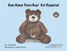 How Down There Bear Got Repaired - Bild 1