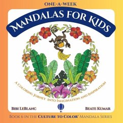 One-A-Week Mandalas for Kids - LeBlanc, Bibi; Kumar, Beate