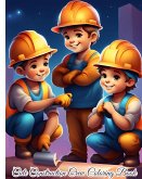 Cute Construction Crew Coloring Book