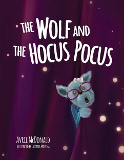 The Wolf and the Hocus Pocus - Mcdonald, Avril