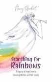 Searching for Rainbows