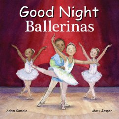 Good Night Ballerinas - Gamble, Adam; Jasper, Mark