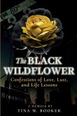 The Black Wildflower