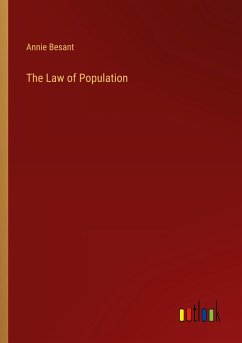 The Law of Population - Besant, Annie