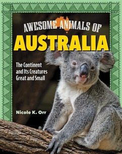 Awesome Animals of Australia - Orr, Nicole