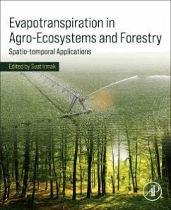 Evapotranspiration in Agro-Ecosystems and Forestry Evapotranspiration in Agro-Ecosystems and Forestry