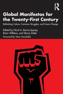 Global Manifestos for the Twenty-First Century