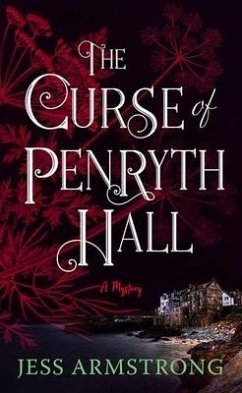 The Curse of Penryth Hall - Armstrong, Jess