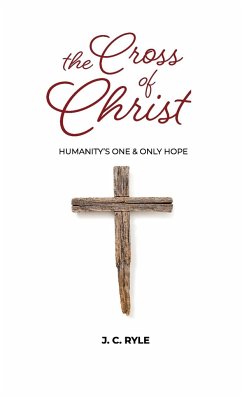 The Cross of Christ - Ryle, John Charles