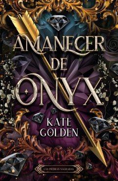 Amanecer de Onix - Golden, Kate