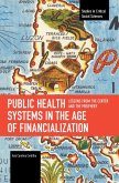 Public Health Systems in the Age of Financialization