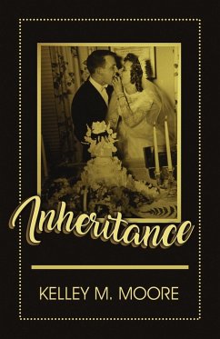 Inheritance - Moore, Kelley M.