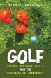 Golf among the Vegetables and the... - Bild 1