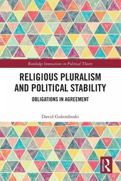 Religious Pluralism and Political Stability - Golemboski, David