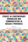 Studies in Contemporary Journalism and Communication in Russia's Provinces