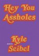 Hey You Assholes - Bild 1