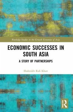 Economic Successes in South Asia - Khan, Shahrukh Rafi