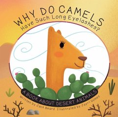 Why Do Camels Have Such Long Eyelashes? - Beard, Jack