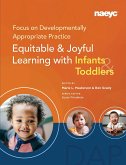 Focus on Developmentally Appropriate Practice