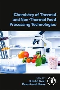 Cover Chemistry of Thermal and Non-Thermal Food Processing Technologies