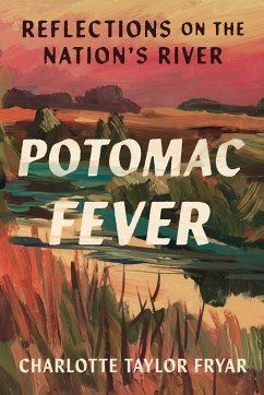 Potomac Fever - Fryar, Charlotte Taylor