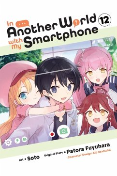 Cover In Another World with My Smartphone, Vol. 12 (Manga)
