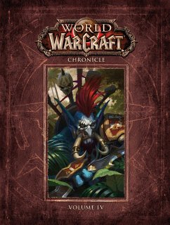 World of Warcraft Chronicle Volume 4 - Forbeck, Matt; Forbeck, Marty