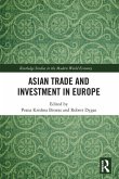 Asian Trade and Investment in Europe