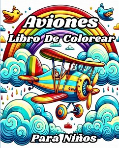 Libro de Colorear de Aviones para Niños - Helle, Luna B.