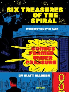 Six Treasures of the Spiral - Madden, Matt