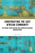 Constructing the East African Community - Bild 1