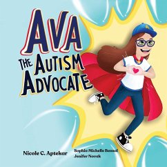 Ava the Autism Advocate - Aptekar, Nicole C.