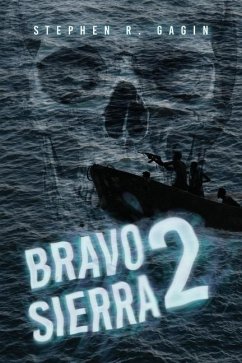 Bravo 2 Sierra - Gagin, Stephen R