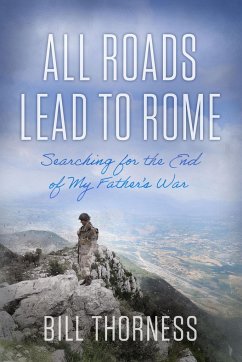 All Roads Lead to Rome - Thorness, Bill