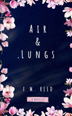 Air & Lungs - Reed, E. M.