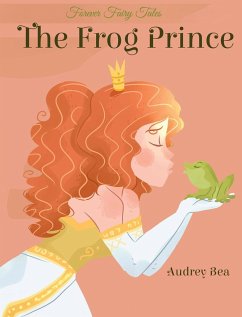 The Frog Prince - Bea, Audrey