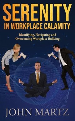 Serenity in Workplace Calamity - Martz, John