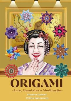 Origami -Arte, Mandalas E Meditação - Gobert, Sandra