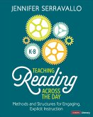 Teaching Reading Across the Day, Grades K-8