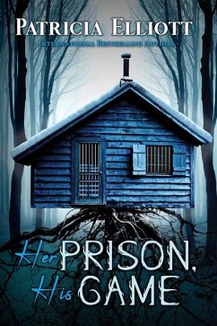 Her Prison, His Game - Elliott, Patricia