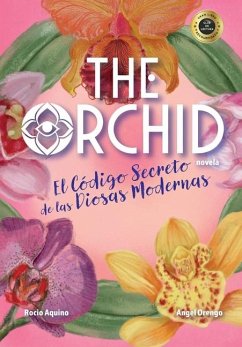 The Orchid - Aquino, Rocio; Orengo, Angel