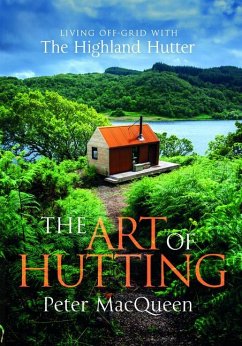 The Art of Hutting - Macqueen, Peter