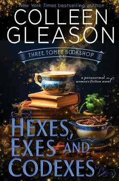 Hexes, Exes and Codexes - Gleason, Colleen