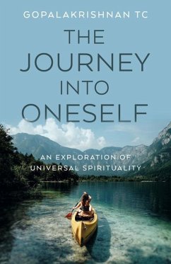 The Journey Into Oneself - Tc, Gopalakrishnan