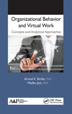 Organizational Behavior and Virtual Work - Birdie, Arvind K; Jain, Madhu