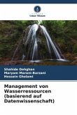 Management von Wasserressourcen (basierend auf Datenwissenschaft)