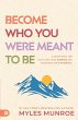 Become Who You Were Meant to Be - Bild 1
