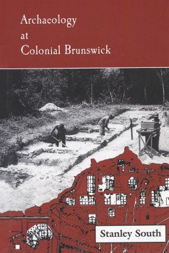 Archaeology at Colonial Brunswick - South, Stanley