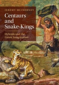 Centaurs and Snake-Kings - McInerney, Jeremy