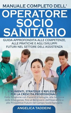 Manuale Completo dell'Operatore Socio-Sanitario - Taddeini, Angelica